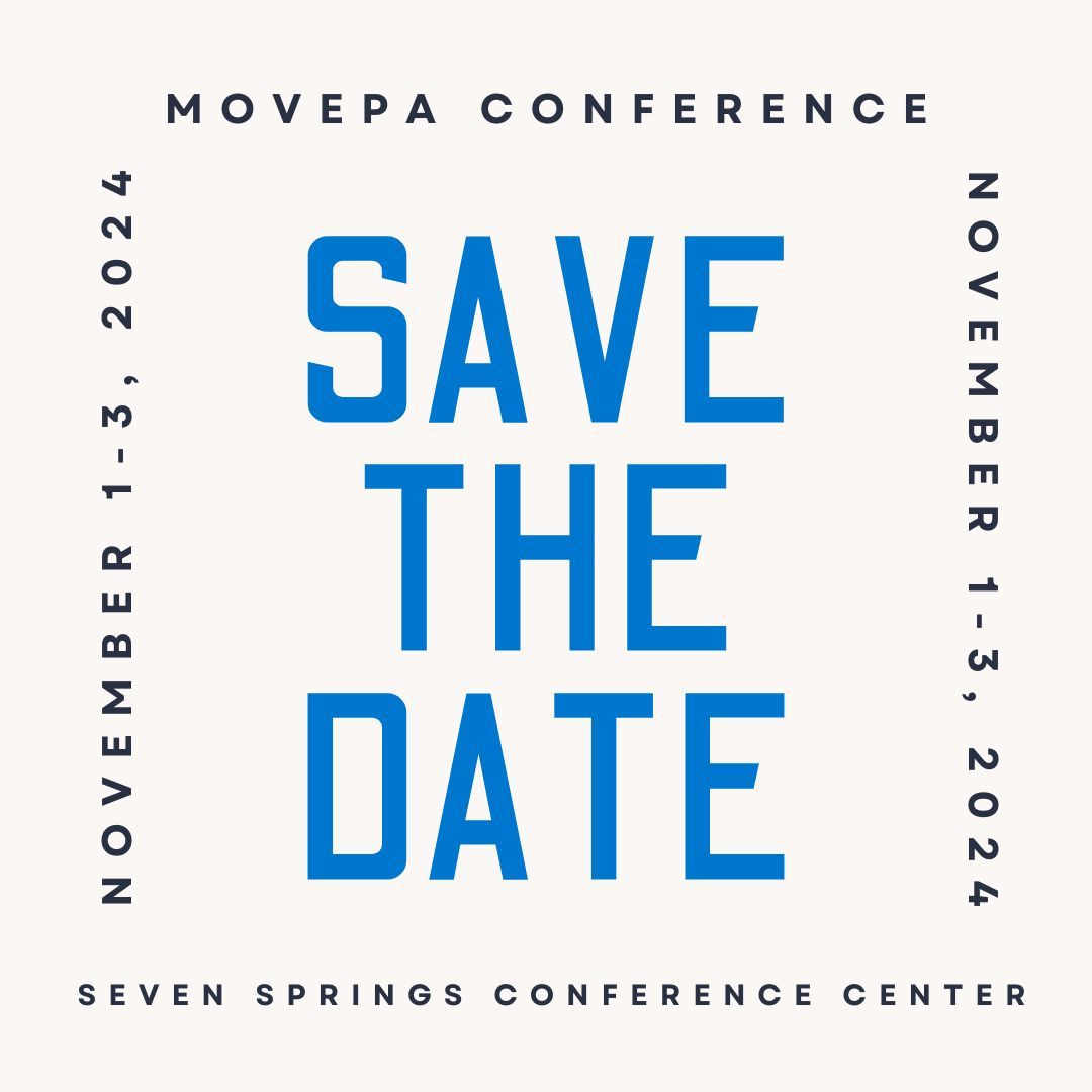 Save the date for the 2024 MovePA Conference!