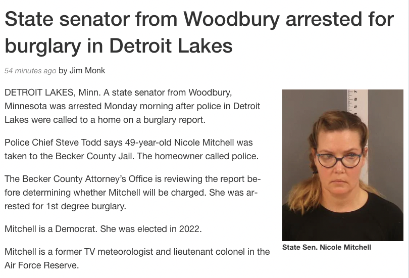 BREAKING: KVVR reports that Minnesota Democratic Sen. Nicole Mitchell was arrested this morning for first-degree burglary.