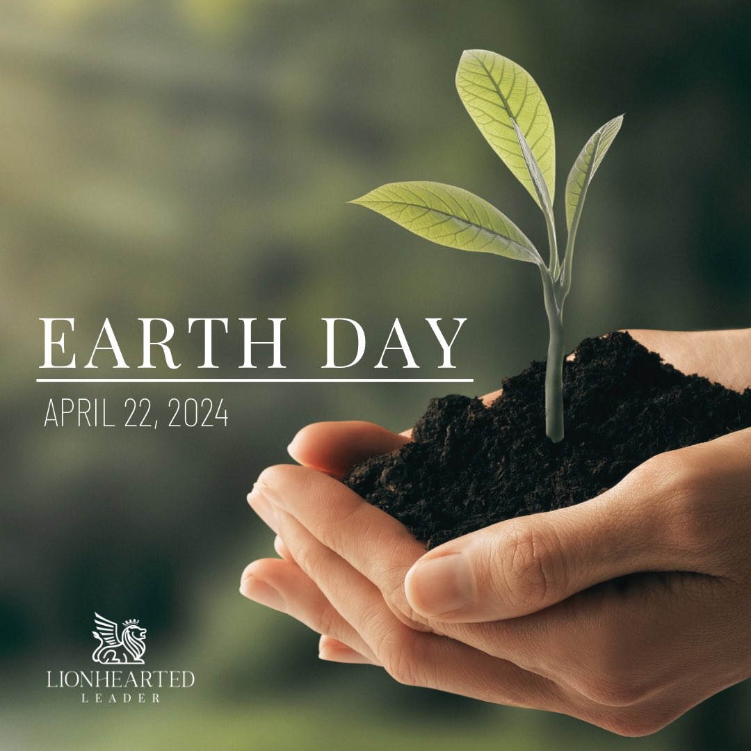 Let's celebrate Earth Day every day, because every action counts towards preserving our beautiful planet🌎💚 #EarthDay #SustainableLiving #ProtectOurPlanet #LionheartedLeader #LeadershipConsultant