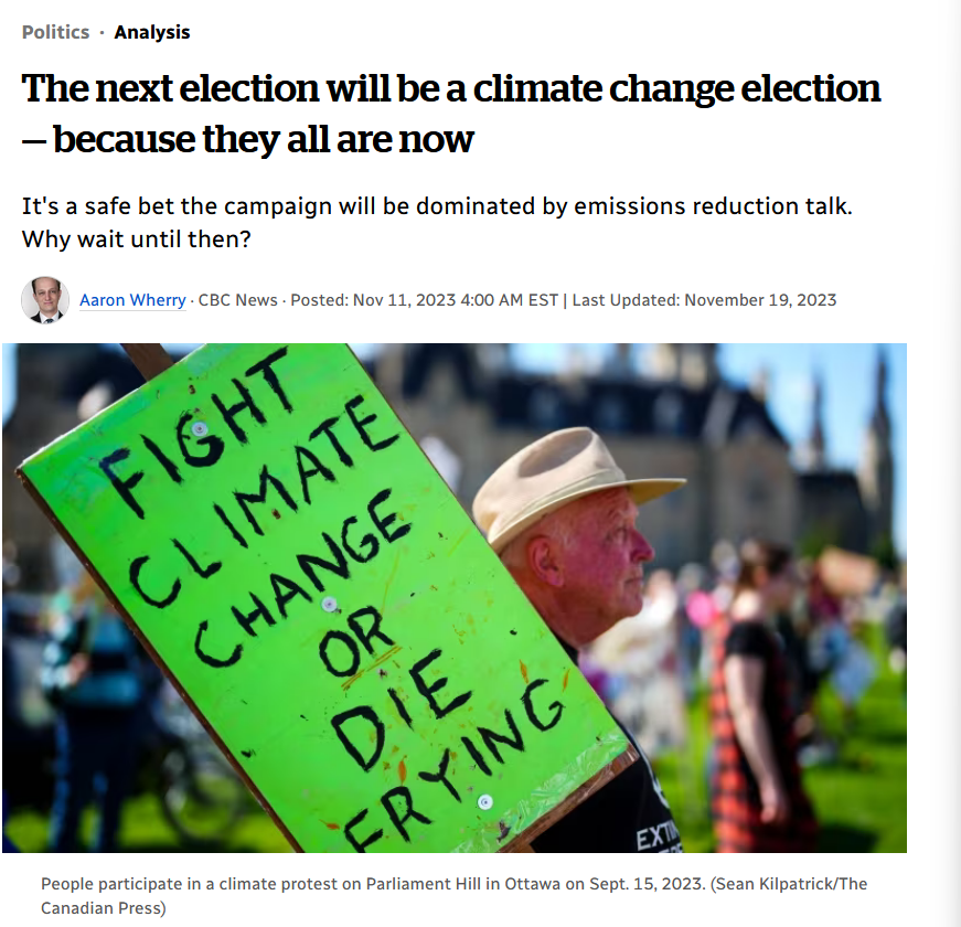 Remember when the clowns at the CBC claimed last year that the next federal election would be a 'climate change election'?