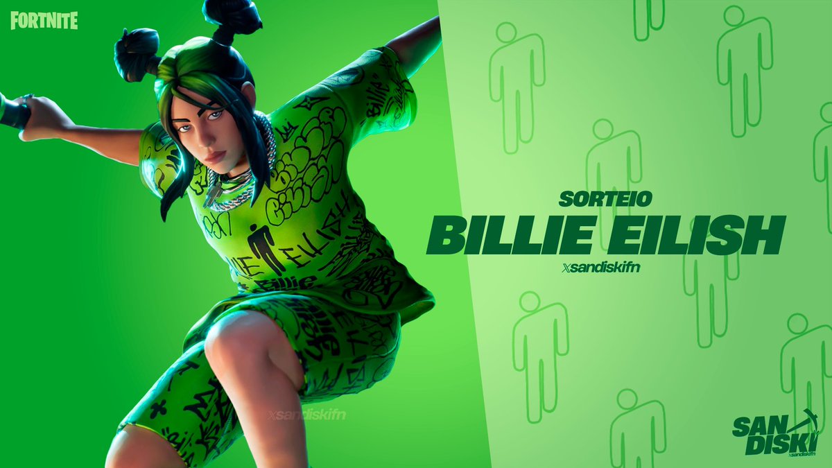 sandiskifn's tweet photo. 💚 SORTEIO: BILLIE EILISH! 

· siga @sandiskifn
· rt + like
· marque um amigo
 
✅ Prêmio: traje Billie Eilish ou valor em outros cosméticos
🍀 Resultado: 26/04, Sexta #Fortnite #Giveaway https://t.co/wQQelhpE7b
