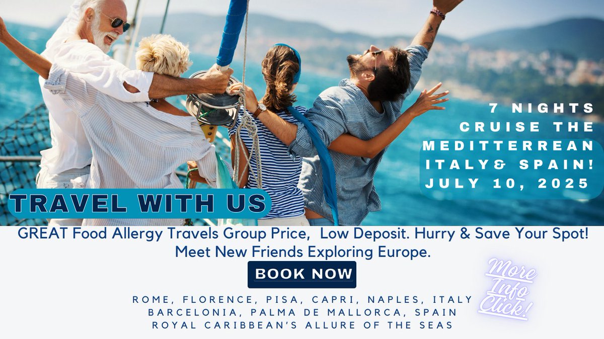 Let's Cruise! Next Summer - July 2025! A Food Allergy Travels Group - Special low deposit & excellent group rate - from $1,460 pp double occ includes port fees & taxes. 7 days enjoying the beautiful Mediterranean Sea with fellow new friends! aneasyjourney.com/western-medite…