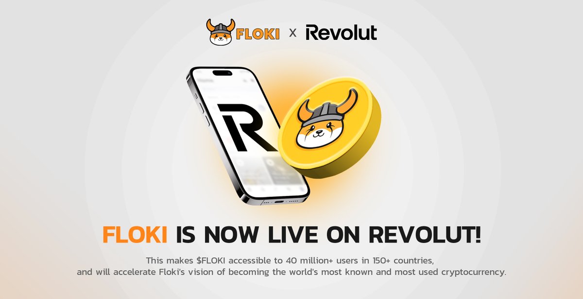 #FLOKI just got listed on Revolut, the biggest neobank and retail trading app in Europe!

This listing will make $FLOKI accessible to @RevolutApp's 40 million+ users in 150+ countries who will be able to buy FLOKI with 25+ fiat currencies including GBP, EUR, USD and more.

Users