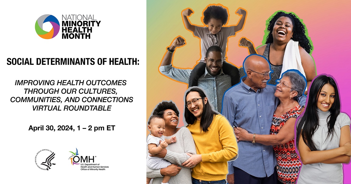 Join OMH on April 30 from 1 – 2 pm ET for a virtual roundtable to learn about #SDOH and what efforts are underway to improve health outcomes for racial and ethnic minority populations and #AIAN communities: zoomgov.com/webinar/regist…   #SourceForBetterHealth