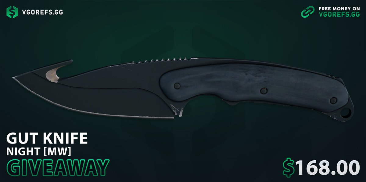 $168.00 GIVEAWAY! 🥳 ★ Gut Knife | Night [MW] To enter: ✅ Follow us & @Tomas1120_ ✅ Retweet & Like ✅ Tag your friends Winner in 5 days, Best of luck! ⚡️