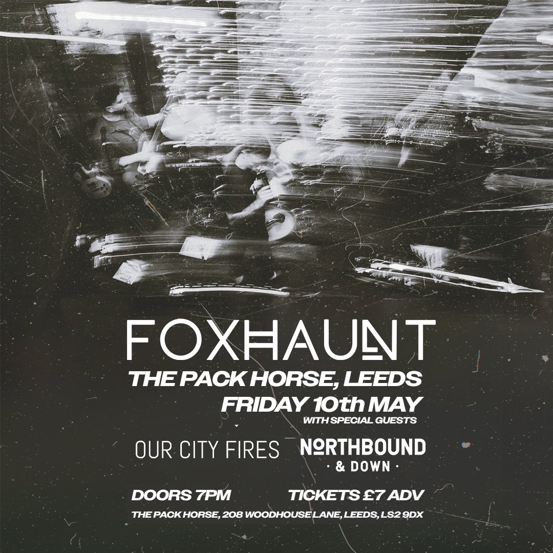 FOXHAUNT (@foxhauntband) on Twitter photo Joining us for our headline show next month, <a href="/OurCityFires/">Our City Fires</a> and <a href="/nrthbound_down/">Northbound & Down</a> š„ less than 25 tickets remaining so grab yours before itās too late.
Tickets available via Eventbrite š«
eventbrite.co.uk/e/foxhaunt-spe⦠Joining us for our headline show next month, <a href="/OurCityFires/">Our City Fires</a> and <a href="/nrthbound_down/">Northbound & Down</a> š„ less than 25 tickets remaining so grab yours before itās too late.
Tickets available via Eventbrite š«
eventbrite.co.uk/e/foxhaunt-speā¦