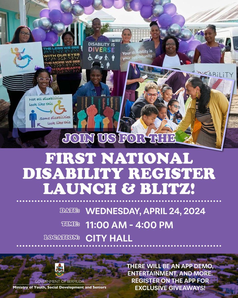 The Ministry of Youth, Social Development and Seniors are excited to announce the launch of Bermuda's first National Disability Register and invite the public to join us in celebrating the launch on Wednesday, 24 April @11:00 am at City Hall.