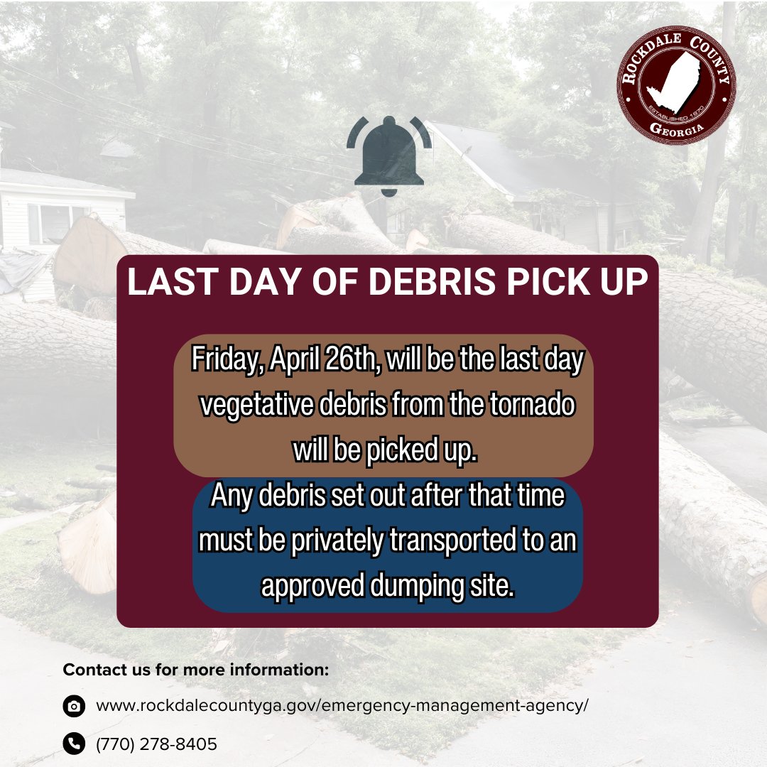 🚨 Don't miss out! 🚨 Friday, April 26th marks the FINAL day for vegetative debris pickup from the tornado aftermath. Remember, all debris must be out by noon! For more info, visit the Rockdale County EMA Facebook page or call 770-278-8405.