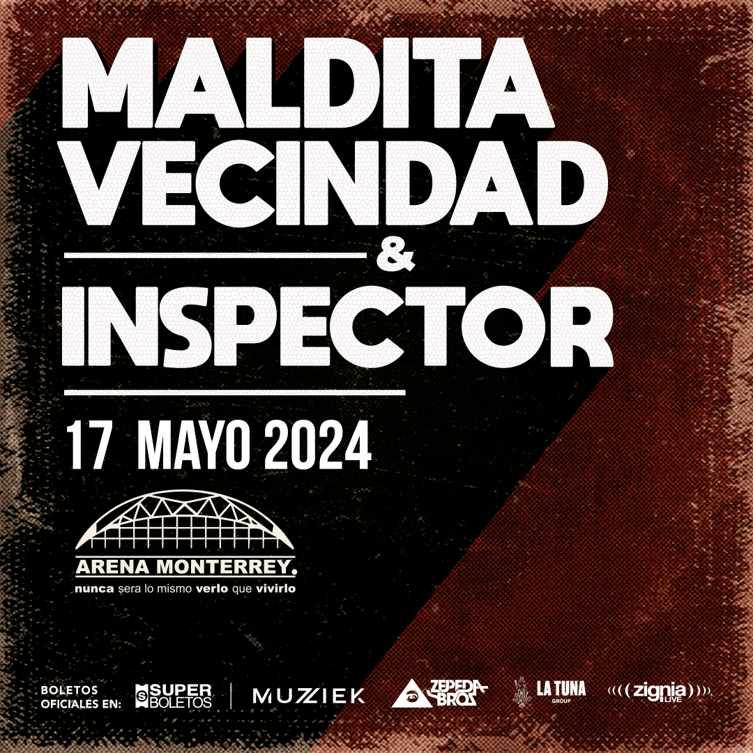 🎉 Maldita Vecindad & Inspector, listos para una noche de llena de música y emociones 😎 Un concierto épico nos espera este 17 de Mayo en la #ArenaMonterrey 🎶 🎟️ ¡Compra seguro! Adquiere tus boletos en superboletos.com