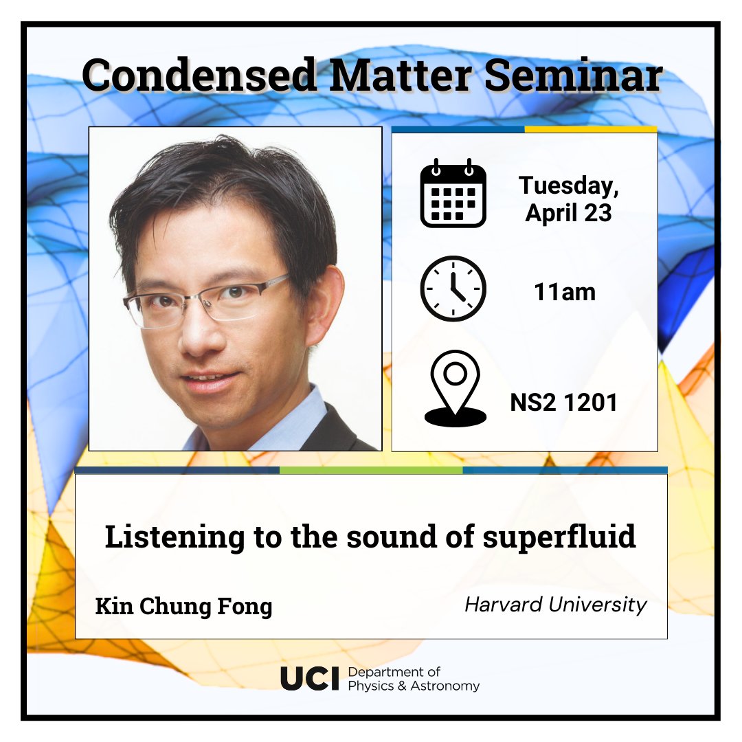 Our upcoming Condensed Matter Seminar features Dr. Kin Chung Fong from @harvardphysics , who will 'showcase how to measure the kinetic inductance of superconductors by listening to the sound of superfluid.' @UCIPhysSci @UCIrvine #physics