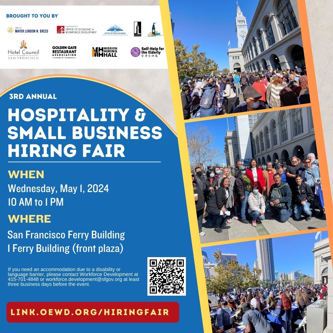 Looking for a job in Hospitality? OEWD’s 3rd Annual Hospitality & Small Business Hiring Fair is happening on Wednesday, May 1st from 10AM - 1PM. Meet with hotels, restaurants, & retailers to learn more about job opportunities in SF. To RSVP, go to: link.oewd.org/hiringfair