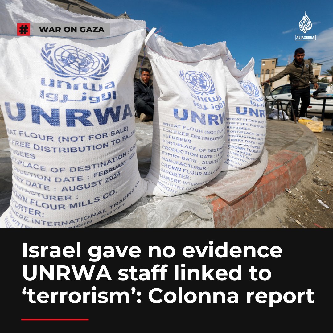 Report from former French foreign minister, Catherine Colonna, finds Israel has not backed up claims it made against the UN Palestinian refugee agency (UNRWA) operating in Gaza. Read here: aje.io/t98gd1