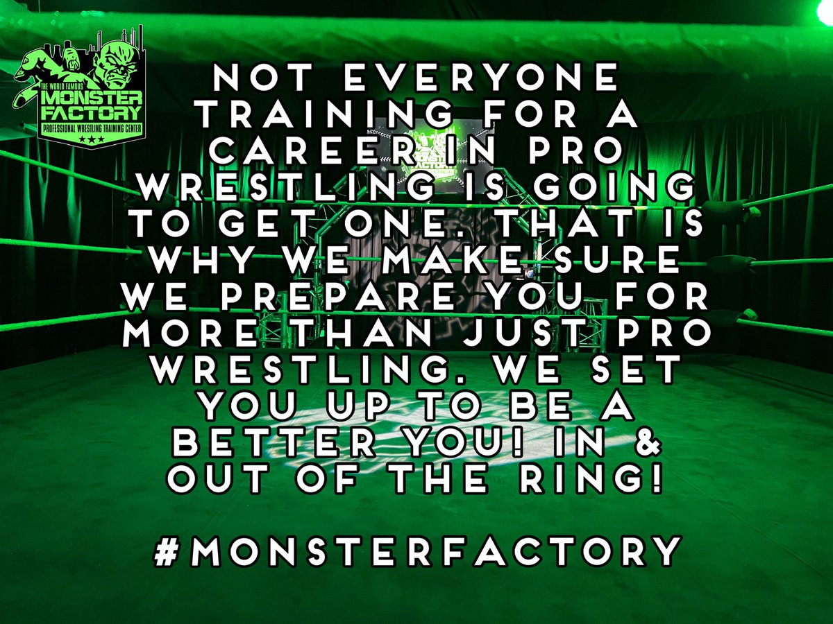 Not just a pro wrestling school #monsterfactory