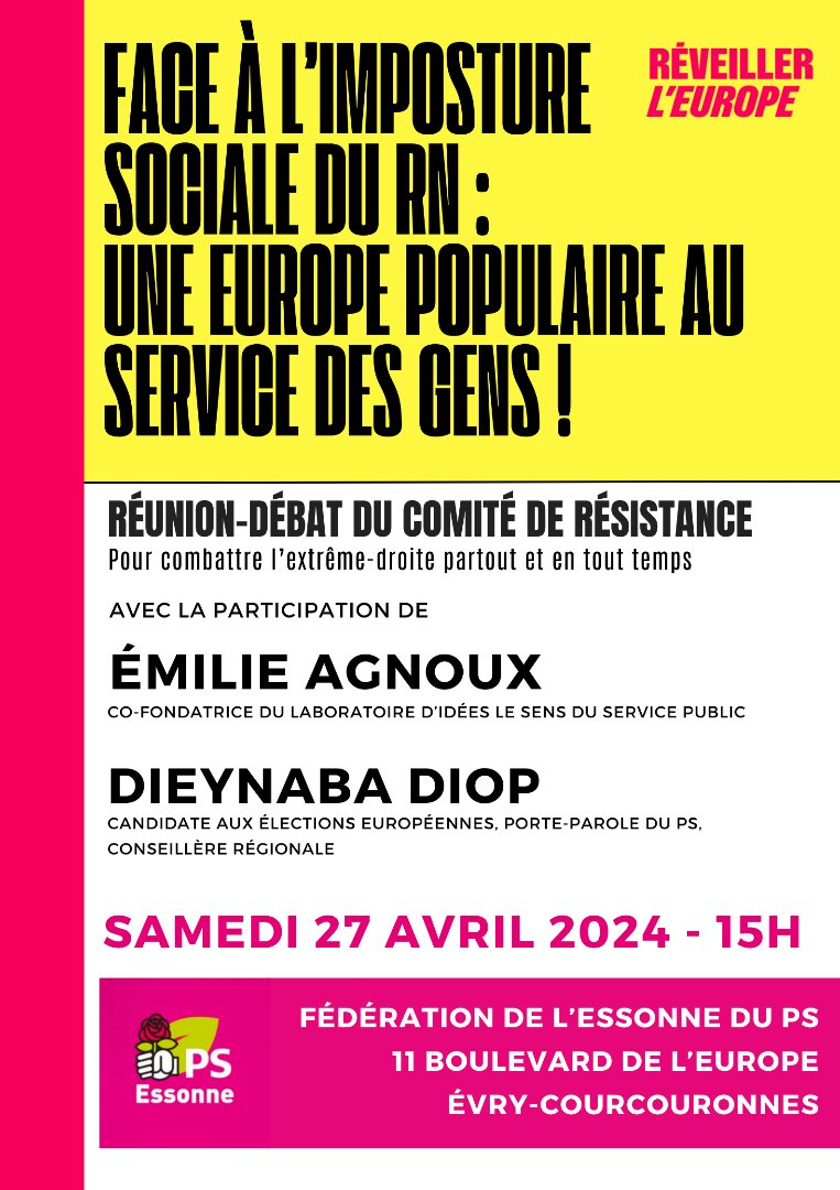 RDV ce samedi 27 avril, à la fédération @ps_essonne pour la nouvelle réunion de notre Comité de Résistance.

Nous aurons le plaisir de recevoir @EmilieAgnoux et @Dieynadiopsow pour débattre d'Europe populaire, face à l'extrême-droite.
#ReveillerLEurope
#RendezVousLe9Juin
#NONauRN