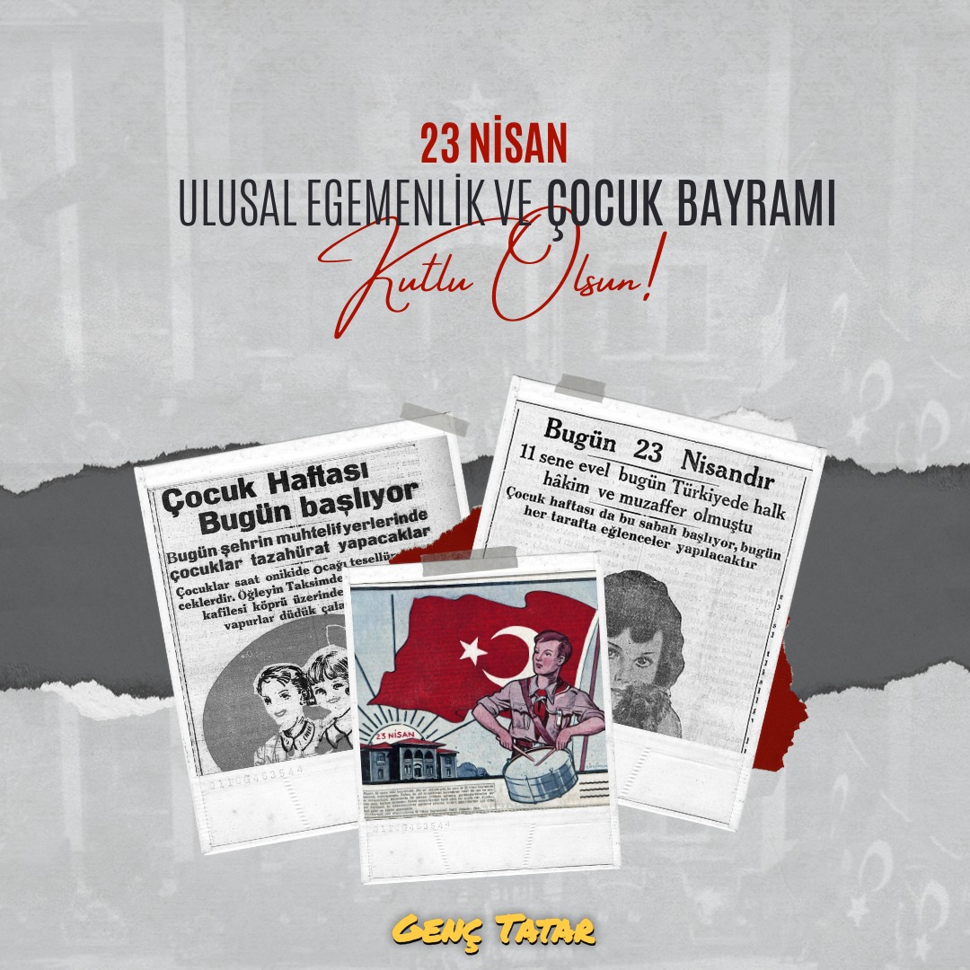 Ulusal Egemenlik ve Çocuk Bayramımız kutlu olsun! 🇹🇷