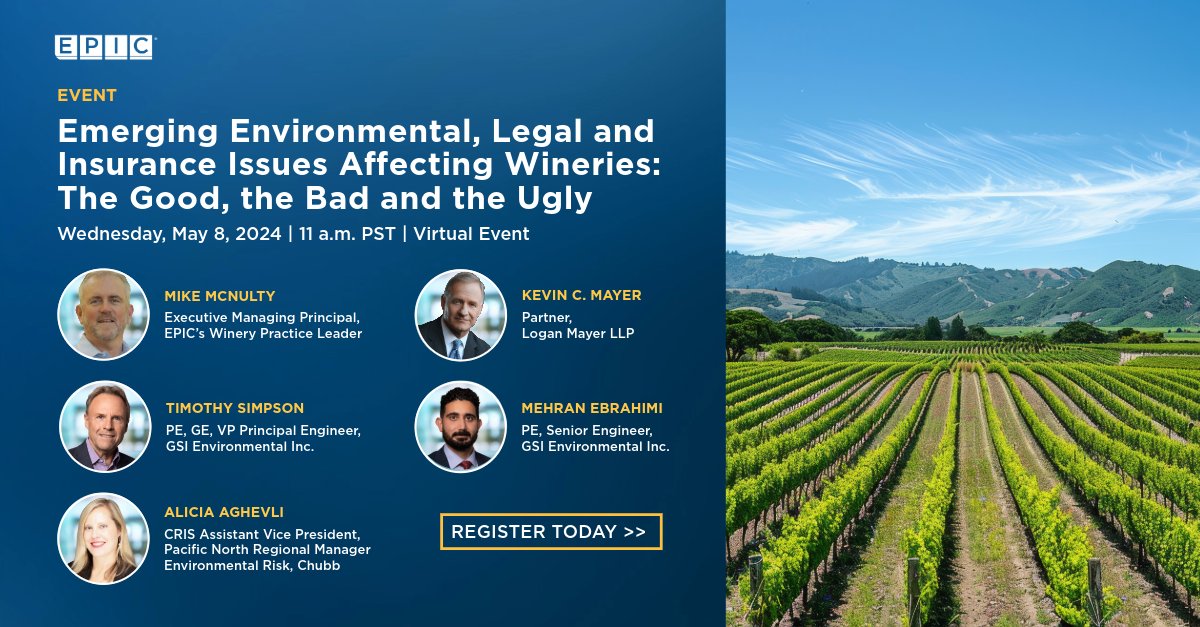 Join EPIC's #webinar on May 8, 2024, at 11 am PST to gain new perspectives on the challenges facing the #wine industry. Register now for insights from #environmental, legal & insurance specialists. Let's raise a toast to a sustainable future of winemaking! bit.ly/49L21a4