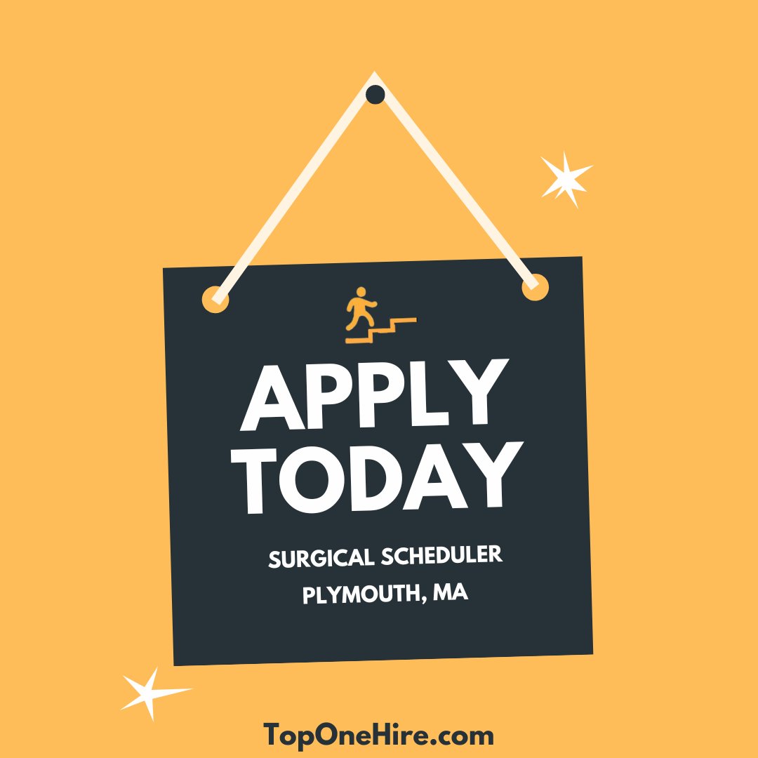 APPLY NOW! ⬇

𝐒𝐮𝐫𝐠𝐢𝐜𝐚𝐥 𝐒𝐜𝐡𝐞𝐝𝐮𝐥𝐞𝐫

Location: Plymouth, MA

Schedule: Monday to Friday, 8am - 5pm

toponehire.com/job/2462915/su…

#SurgicalScheduler #JobOpportunity #PlymouthMA #TopOneHire