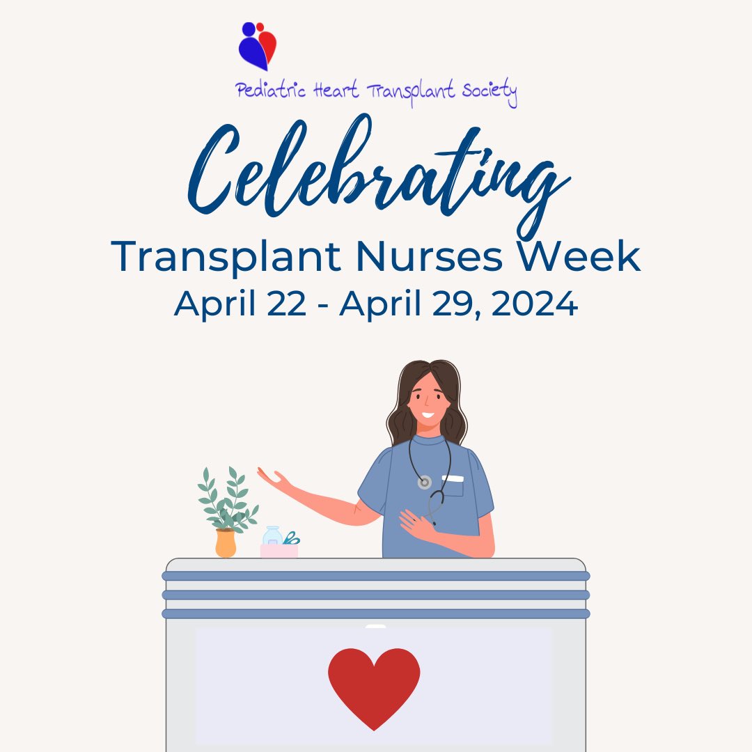 Join @PHTSociety in celebrating #TransplantNursesWeek, April 22nd - April 29. Thank you to all Transplant Nurses who care for those before and after transplant!