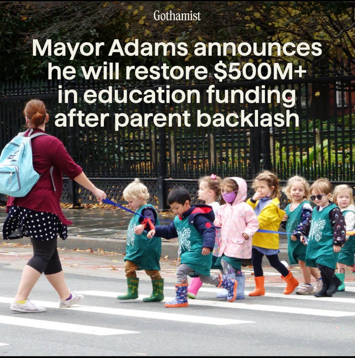 If anyone gives NYC Mayor Eric Adams any credit for this—because he *will* seek it out—I’m going to lose my mind. 

Basic funding for education should never be something that gets slashed from the budget, let alone something that parents have to protest to be restored.