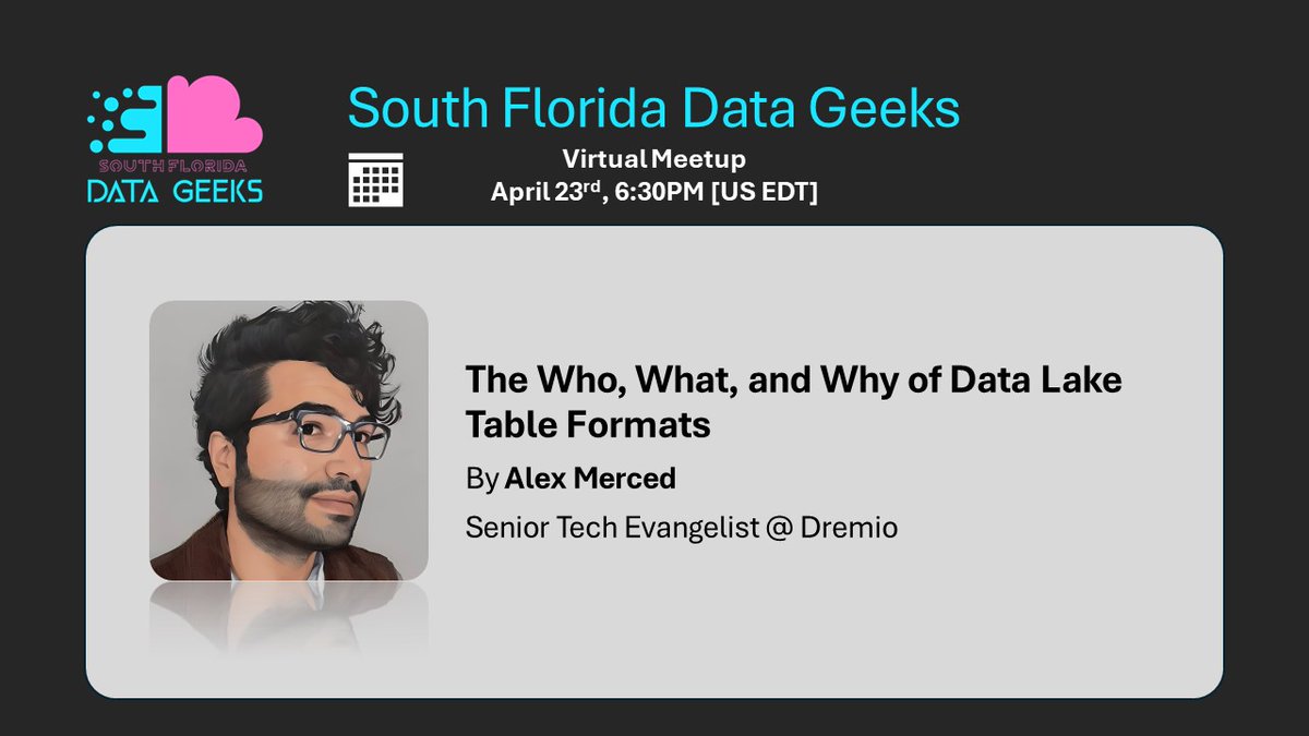 SoFLoDataGeeks's tweet image. Join us -Virtual- tomorrow evening for "The Who, What, and Why of Data Lake Table Formats" by Alex Merced
Come hang around, network and learn !
RSVP on linkedin:
linkedin.com/events/thewho-…
or meetup: meetup.com/soflodatageeks…
#SoFloDataGeeks