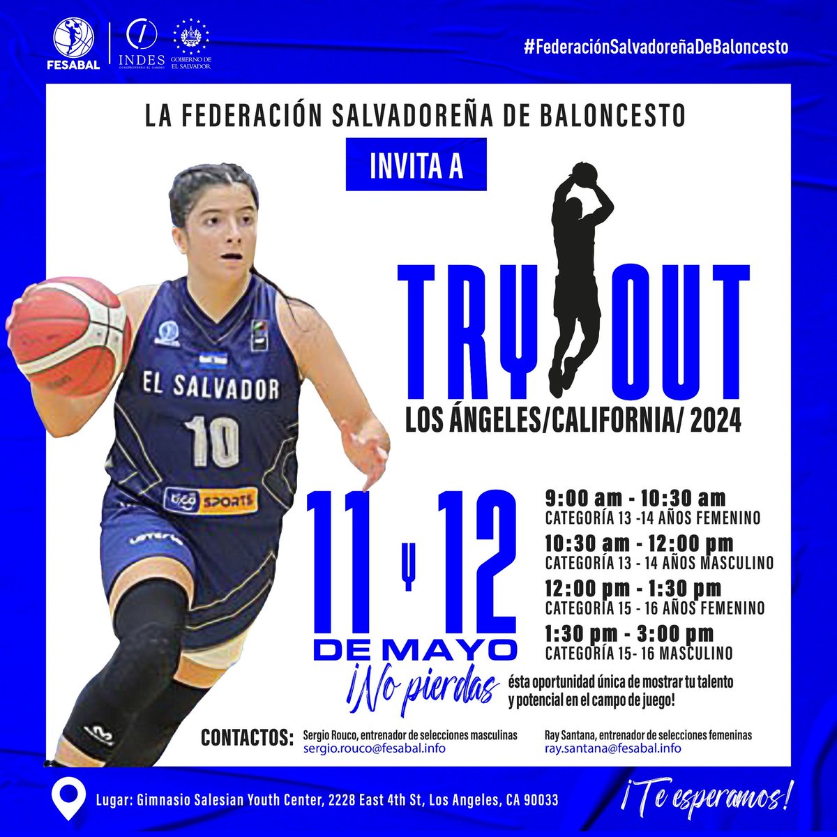 ¡Atención a los salvadoreños amantes del baloncesto en Los Ángeles, California! ¿Listos para brillar sobre la cancha? Únete al Try Out. 📅 11 y 12 de mayo, gimnasio Salesian Center. Comunícate con los entrenadores Sergio Rouco y Ray Santana para más detalles e inscripciones.