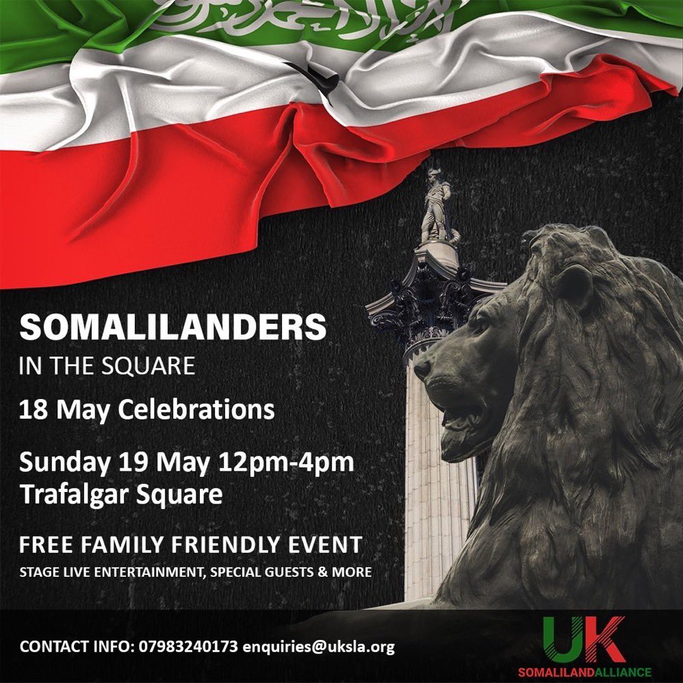 To all Somalilanders & allies in the UK, by the Grace of God this year will be big! 

Make sure you don’t miss your last opportunity to attend a May 18 event before re-recognition! 

In celebration of the anniversary within which #Somaliland restored its sovereignty, UKSLA
