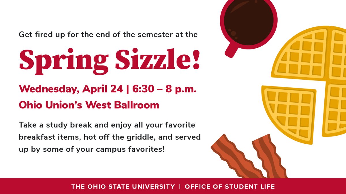 Enjoy breakfast for dinner to fuel your studying at the Spring Sizzle!