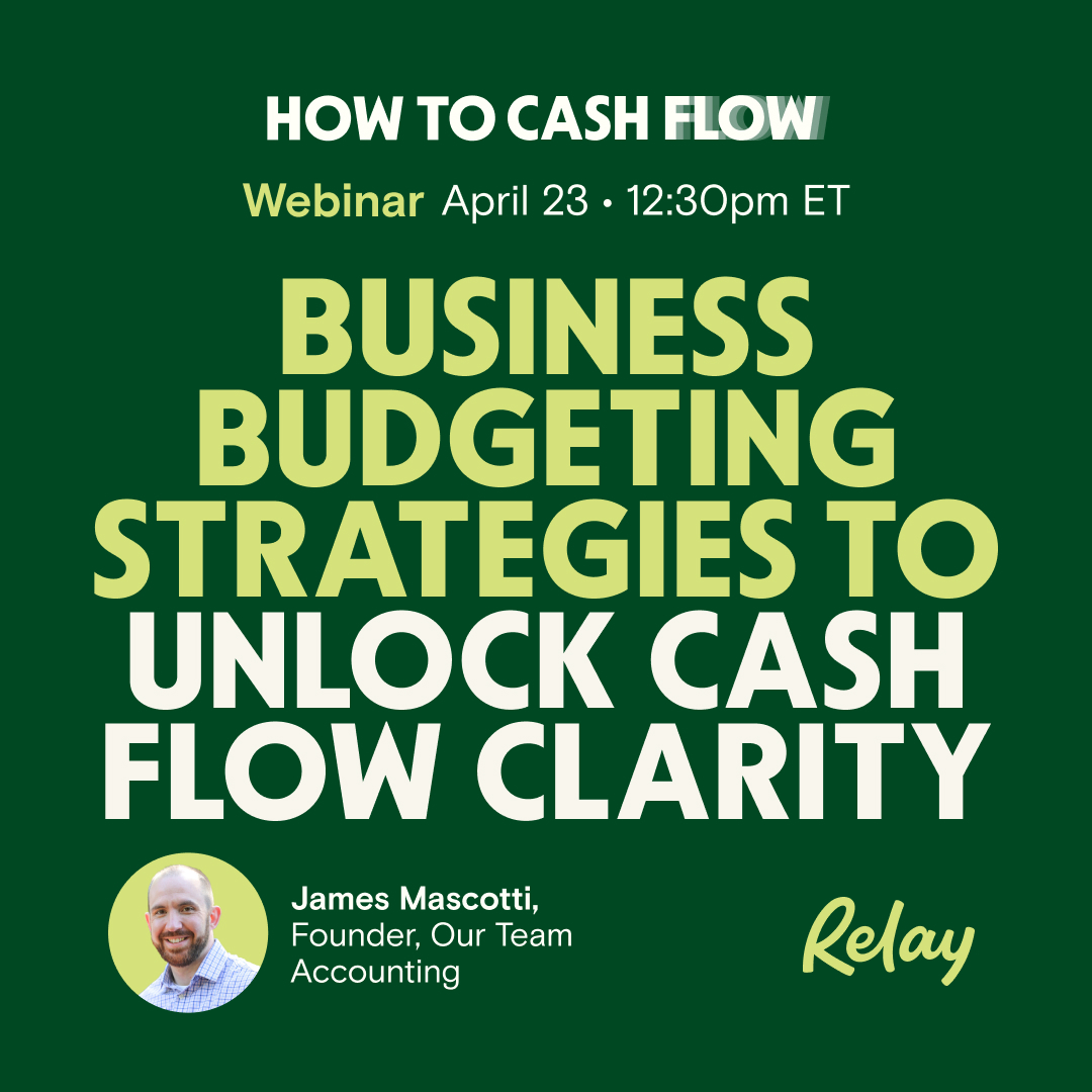 Tomorrow, April 23 at 12:30 p.m. ET, Relay will be hosting an exclusive webinar: Business Budgeting Strategies to Unlock Cash Flow Clarity. Register here: relayfi.com/blog/budgeting…