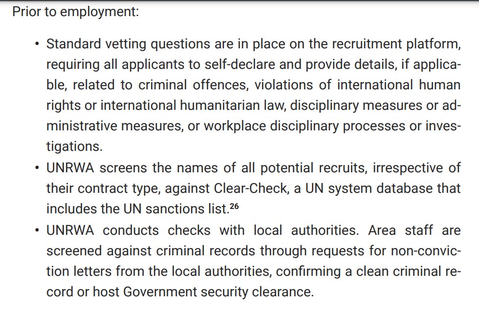The flawless UNRWA terrorism vetting process. 1. Ask if someone is a terrorist (self-declared) 2.Run the employee name through the UN sanctions list that does not contain Hamas as a terror group. 3. Ask locals officials in Gaza such as the Hamas run government
