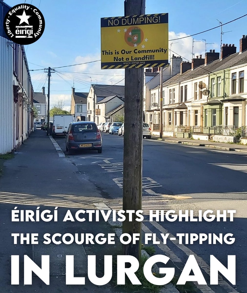 Éirígí activists in Lurgan, County Armagh have highlighted the scourge of fly-tipping in their community, with posters erected to discourage those engaging in the act from turning local neighbourhoods into landfills. #LurganIsNotALandfill