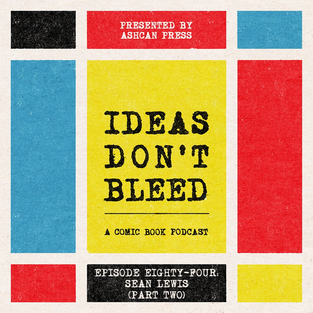 New episode of IDEAS DON'T BLEED Podcast is up now. Part II of our chat with @SeanChrisLewis! 💭✖️🩸 We're talking about his career, his process, and his new book BEAR PIRATE VIKING QUEEN. Sign up at AshcanPress▪️com to get new episodes sent to you every week.