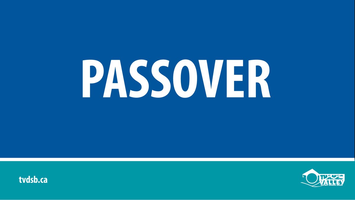 Chag sameach to our Jewish students, staff and families who begin observing Passover this week! #TVDSB