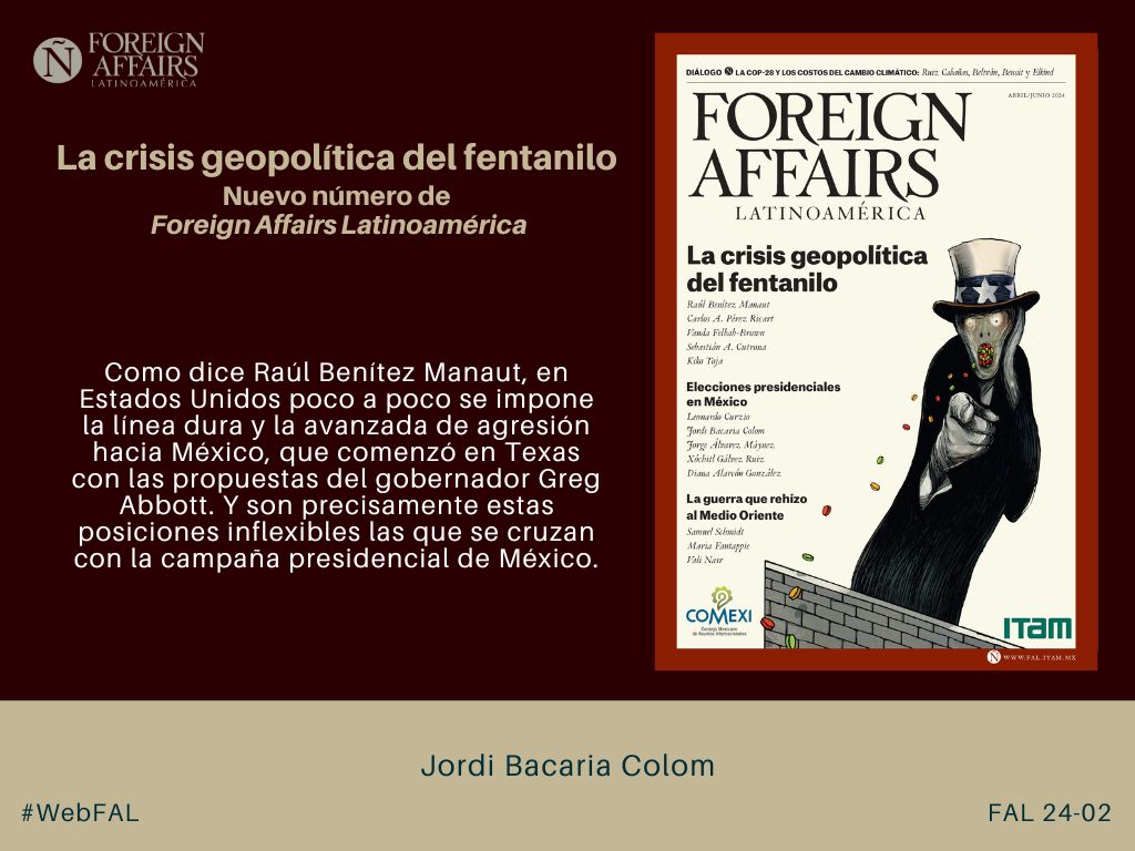 #LEE 'La crisis geopolítica del fentanilo' la Carta del Director de @ForeignAffairsL Jordi Bacaria Colom @bacaria_jordi sobre la #NuevaFAL bit.ly/4dlWABN