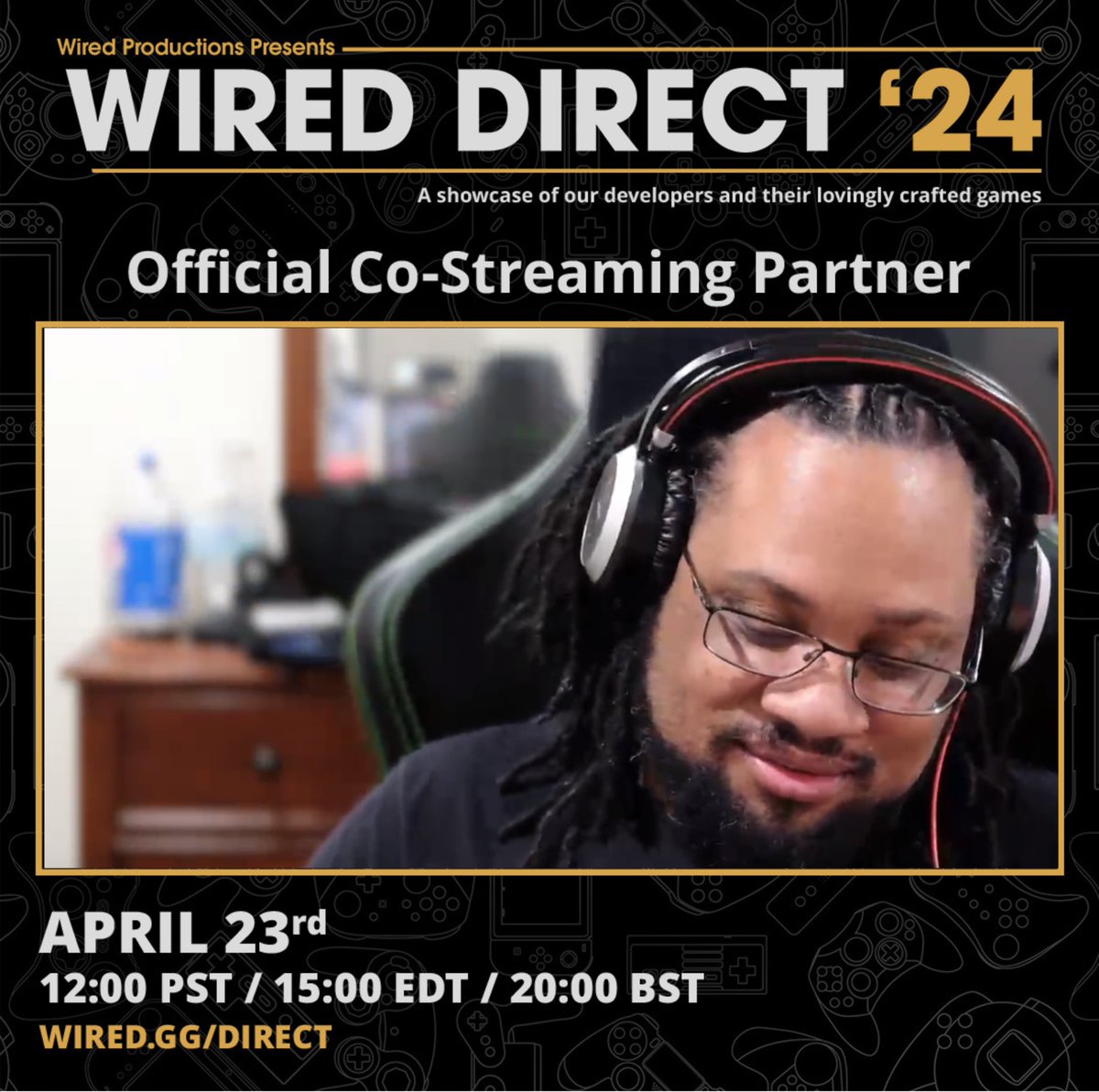 I’m excited to share that I’ve been accepted as a Wired Direct '24 Streaming Partner! 🌐🎮 Stay tuned for an epic journey ahead! 

 Wired Direct '24
April 23rd | 12:00 PST / 15:00 EDT / 20:00 BST #WiredDirect24 #FutureIsStreaming

Thank you @WiredP