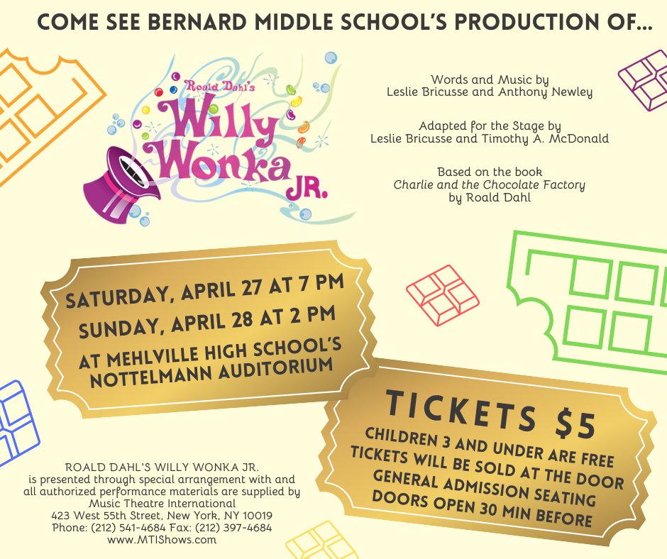 Join us this weekend, for Bernard Drama Club's production of Willy Wonka Jr. Performances will be at Nottelmann Auditorium on Saturday, April 27th at 7 PM and Sunday, April 28th at 2 PM. Tickets are $5 and can be purchased at the door or during lunches at BMS this week. #MSDR9