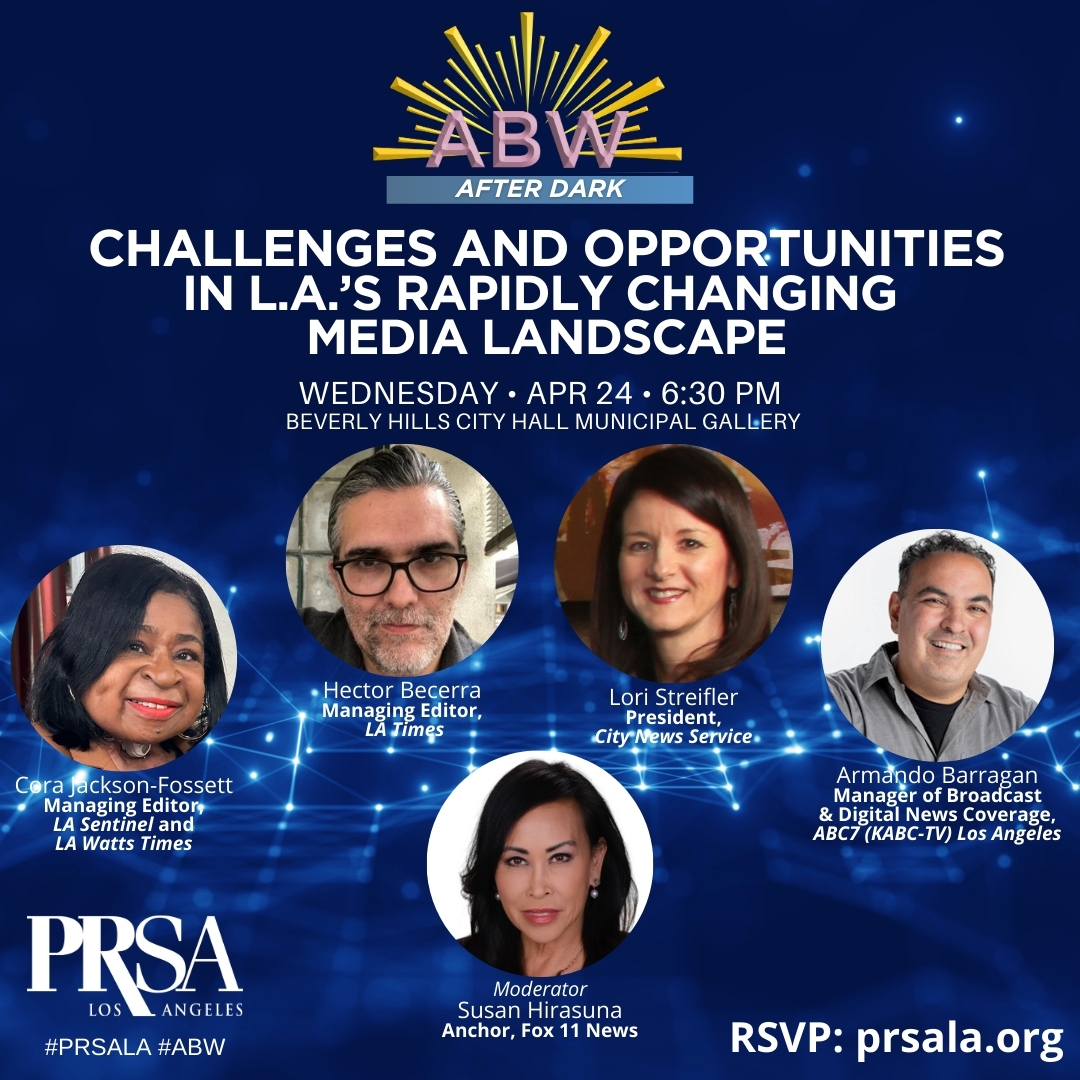 PRSA-LA (@prsala) on Twitter photo Only 3 DAYS! #PRSALA's Challenges & Opportunities in L.A.’s Rapidly Changing Media Landscape - moderated by <a href="/SusanHirasuna/">Susan Hirasuna</a> this Wed, Apr 24, 6:30 pm at Beverly Hills City Hall Municipal Gallery 455 N. Rexford Drive, #220, Beverly Hills.
RSVP now: prsala.org Only 3 DAYS! #PRSALA's Challenges & Opportunities in L.A.’s Rapidly Changing Media Landscape - moderated by <a href="/SusanHirasuna/">Susan Hirasuna</a> this Wed, Apr 24, 6:30 pm at Beverly Hills City Hall Municipal Gallery 455 N. Rexford Drive, #220, Beverly Hills.
RSVP now: prsala.org