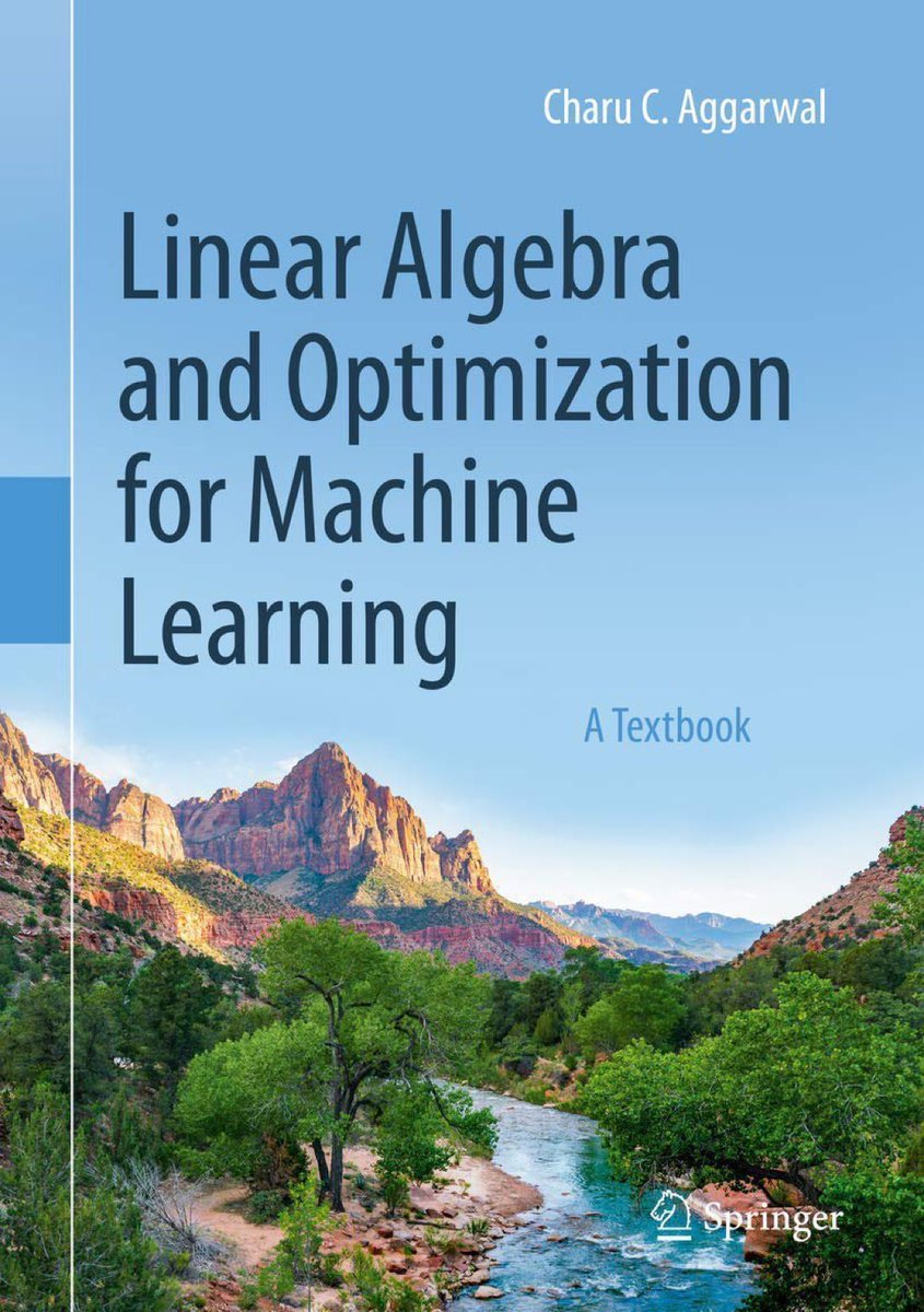 KirkDBorne's tweet photo. #LinearAlgebra and #Optimization for #MachineLearning (textbook): https://t.co/62bWLNx72C
—————
#BigData #DataScience #AI #Mathematics #Algorithms #ORMS https://t.co/2EqI2HqKMv