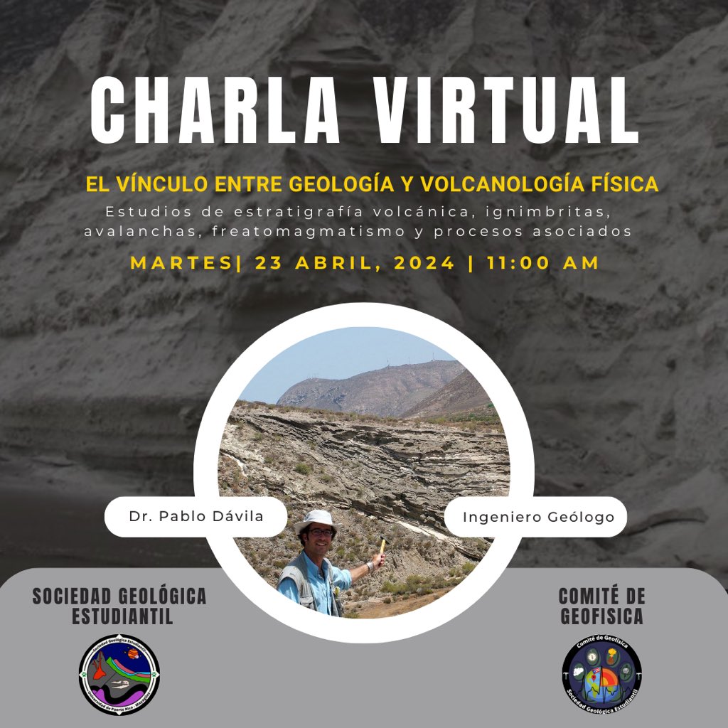 ⚒️Descubre el fascinante vínculo entre la geología y la volcanología física: Charla con el Dr. Pablo Dávila Harris, mañana a las 11 am. ¡No te lo pierdas!🌋