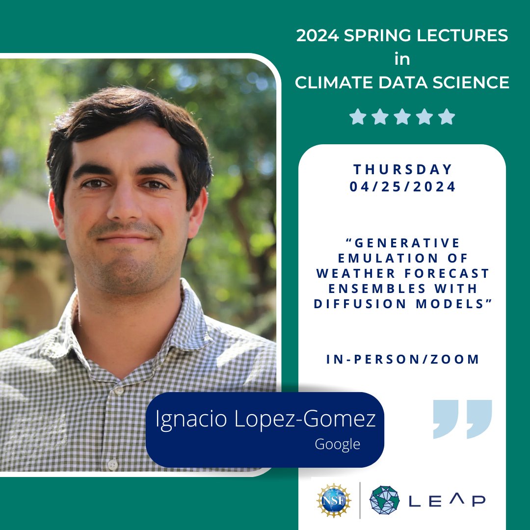 ✨It's a bonus LEAP Thursday 4/25/24 w/TWO Lectures in #Climate #Data Science! 12p (EDT): CHAD SMALL @SmallThougts (@UW) RSVP bit.ly/3RYqfXz 3p (EDT): IGNACIO LOPEZ-GOMEZ (@GoogleAI) RSVP bit.ly/3xJCkJP #LEAPEducation #climate #climateadaptation @NSF @CUSEAS
