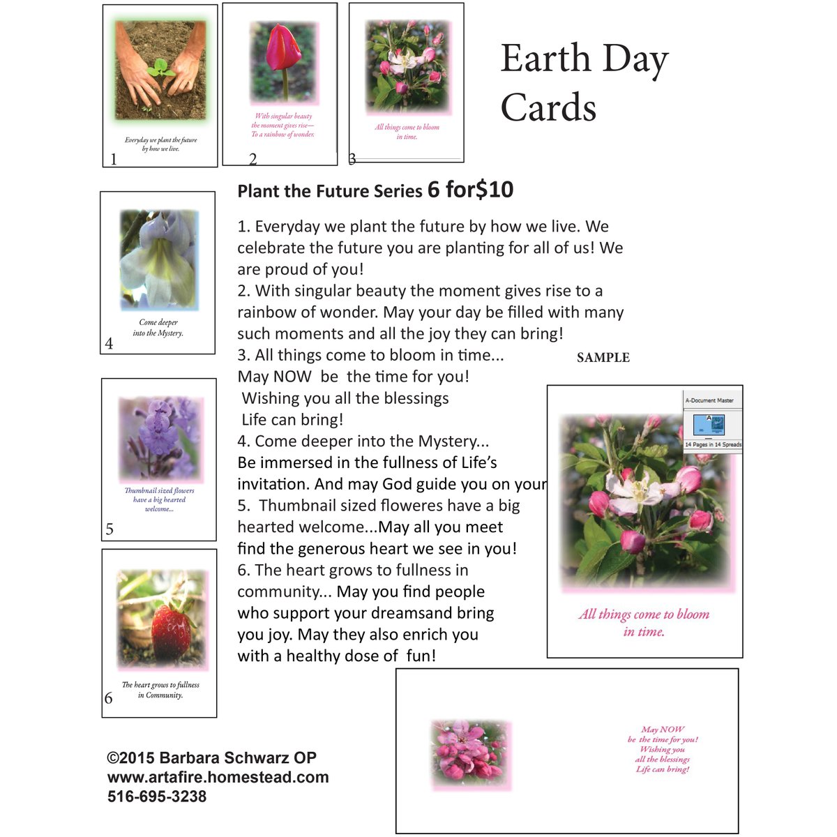 Sister Barbara Schwarz makes cards for every occasion. On Earth Day we share some of her Earth healing messages like 'Everyday we plant the future by how we live.' See more of her cards at artafire.homestead.com/Cards1.html. #EarthDay #signsofjoyandhope