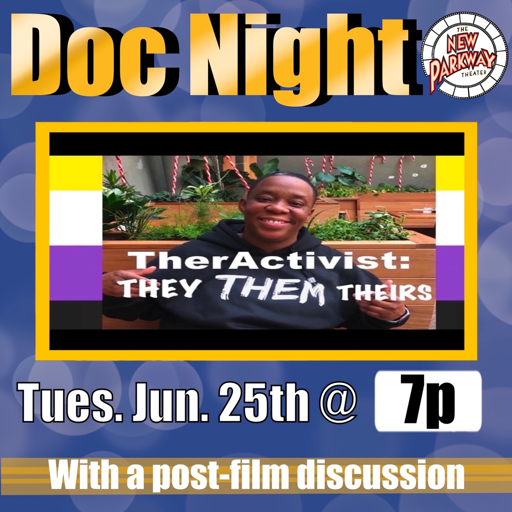 On Tuesday, June 25th at 7p, we will be screening TherActivists: They/Them/Theirs (DocNight) with a post-film discussion. 🎟️ Ticket link in bio! #bayarea #docnight #documentary #them #theractivist #book #oakland #bayareadoc #lgbtqia+ #lgbtq #blacklivesmatter #discussion