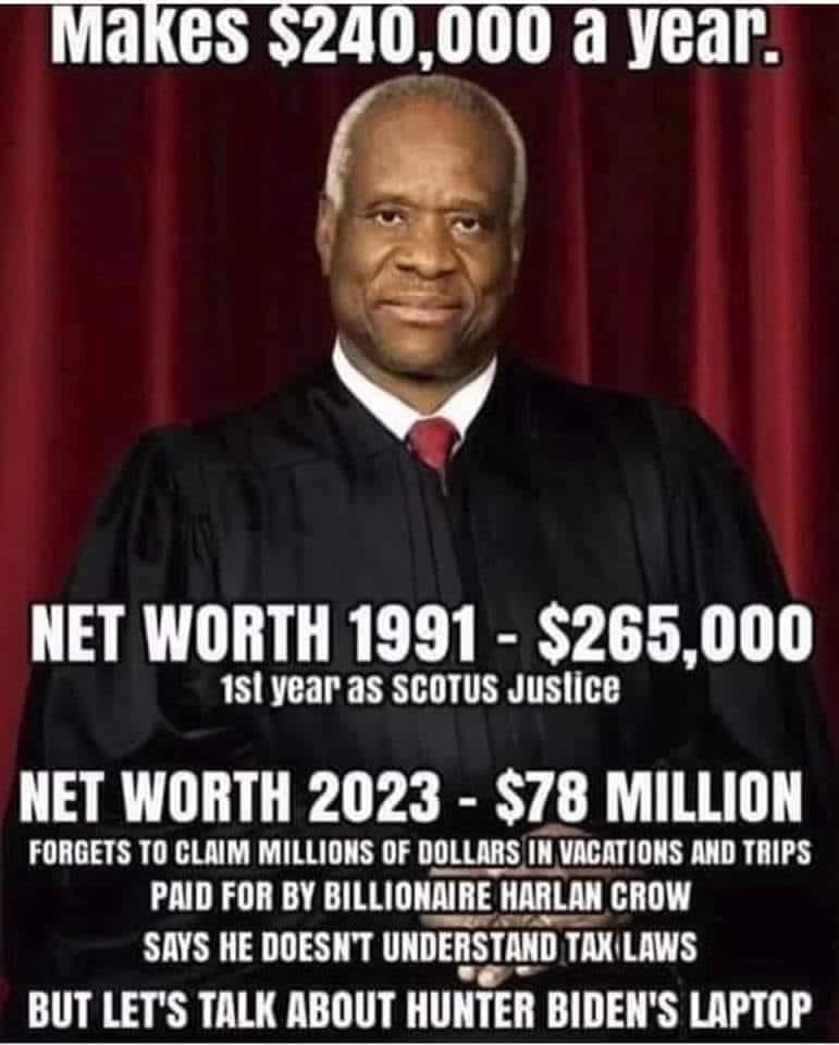 Do you think Clarence Thomas is a corrupt criminal — and should he be ‘ousted’ as a Justice of the SCOTUS? 👇

Be honest.