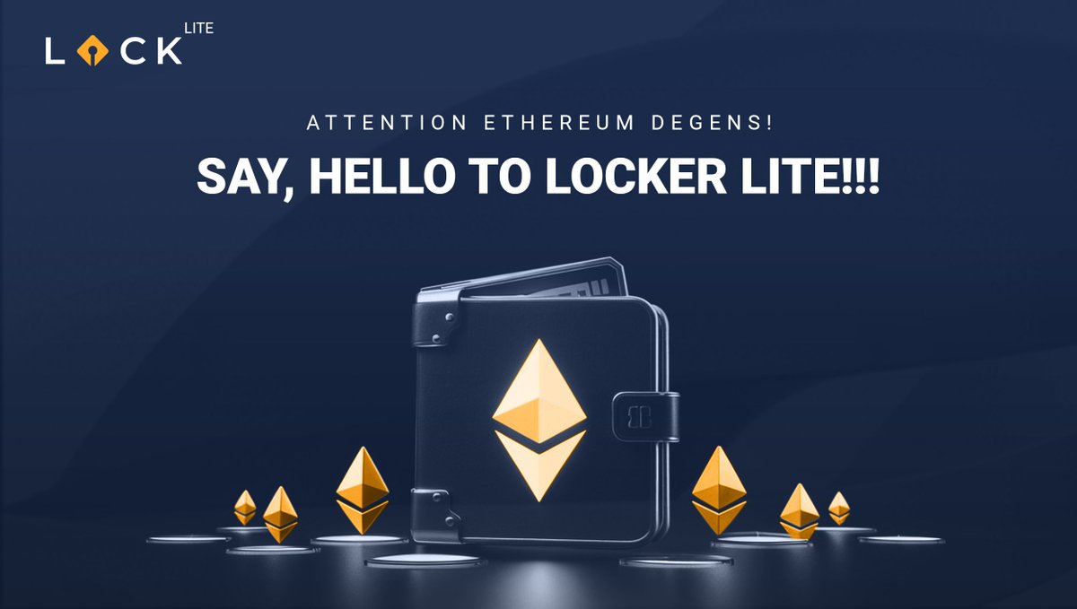 🚀 Ethereum Degens,

Meet Locker Lite! Your affordable, ultra-secure asset locking solution.

Unlock the difference now! 🔒

#CryptoSecurity #DeFi #Blockchain #CryptoAssets #SmartContracts #Cryptocurrency #EthereumNetwork #DigitalAssets #DecentralizedFinance #CryptoCommunity