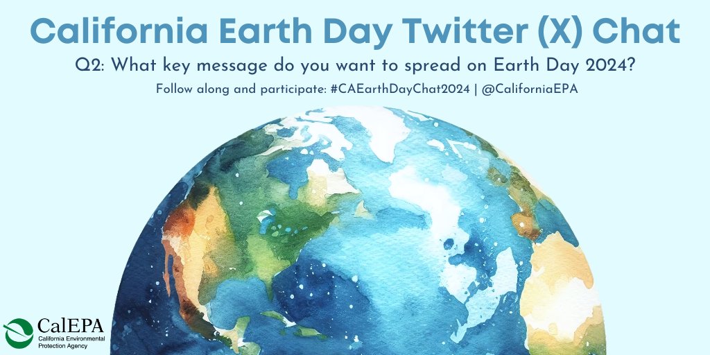 CaliforniaEPA's tweet photo. Q2: What key message do you want to spread on #EarthDay2024? #CAEarthDayChat2024 #PlanetVsPlastics https://t.co/TFWjgQROCk