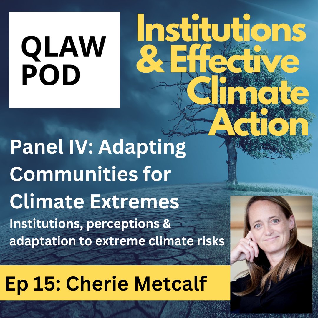 This #EarthDay2024, listen to #QueensULaw Associate Dean Cherie Metcalf discuss institutions, perceptions & adaptation to extreme #climaterisks at the @queensu Institutions for Effective #ClimateAction conference she organized: soundcloud.com/queens-law/ep1… @ColleenFlood2