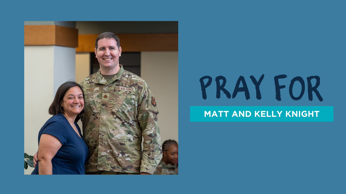 Matt and Kelly Knight live in Aurora, Colorado, where Matt serves as a chaplain on the Buckley Space Force Base. Pray that the Airmen, Space Force Guardians, and their families would be open to the gospel and for more opportunities to build relationships. | #2024PrayerCalendar