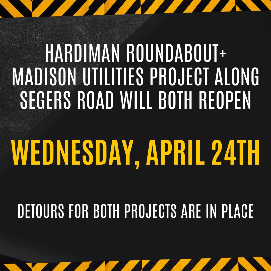 Due to weather delays, the Hardiman roundabout project will pave tomorrow, 4/23 and reopen on 4/24. MU is simultaneously working on sewer maintenance on Segers rd, expected to reopen 4/24 as well. Detour routes for both projects are in place.