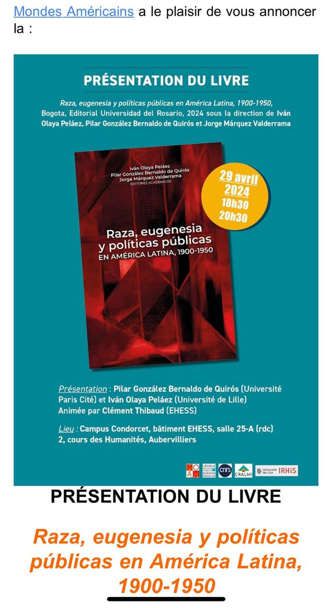 J’ai le plaisir d’annoncer la présentation de l’ouvrage « Raza, eugenesia y políticas públicas en América Latina, 1900-1950 » le lundi 29 avril aux installations de l’EHESS à Condorcet.