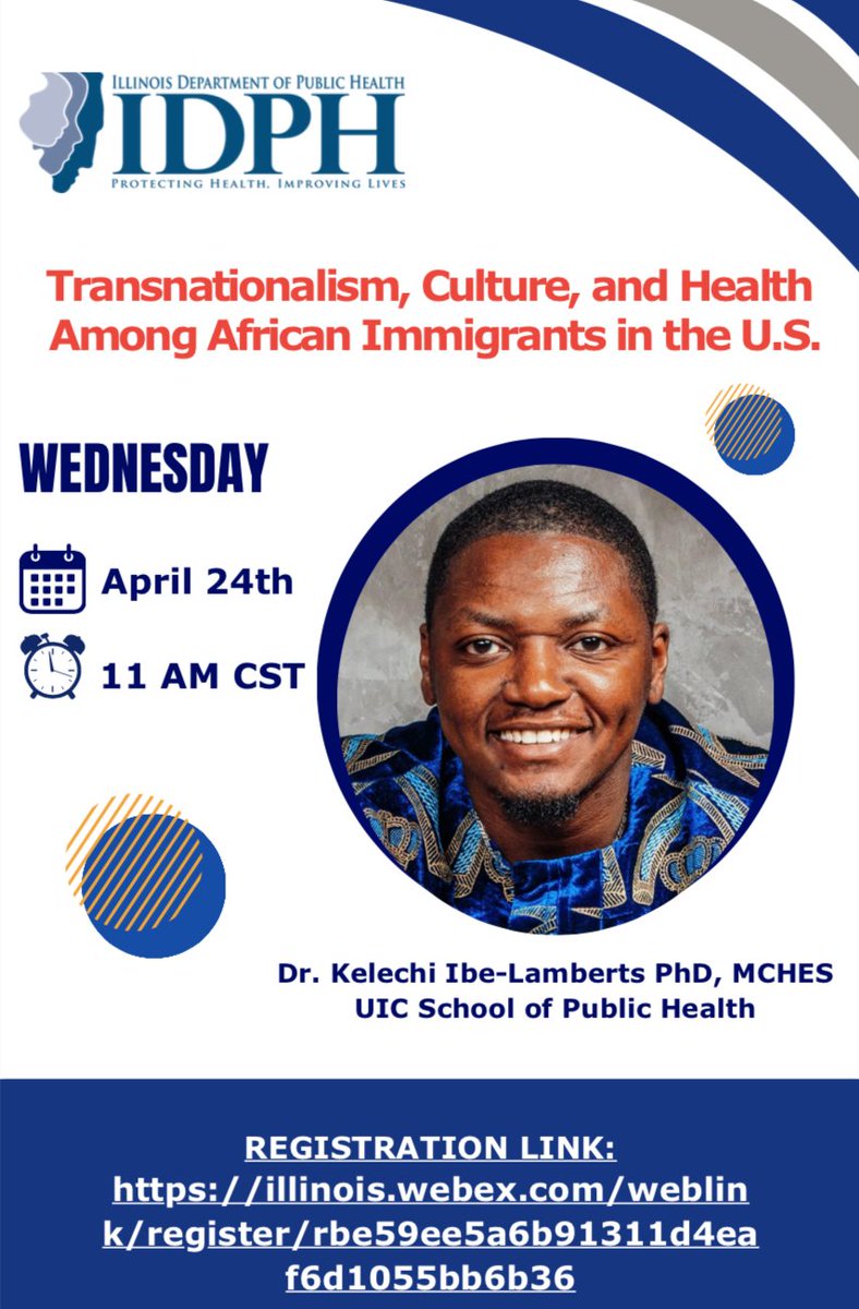 CHS professor Dr. Ibe-Lamberts will be joining the Illinois Department of Public Health’s Refugee Health Program on Wednesday, April 24 at 11 a.m. CST for a virtual webinar on “Transnationalism, Culture, and Health among African Immigrants in the U.S.”