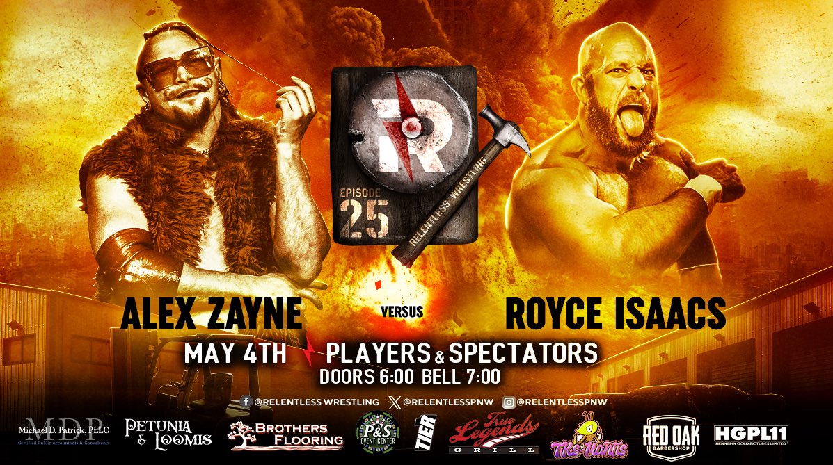 🚨MATCH ANNOUNCEMENT🚨 After an impressive debut against Mustafa Ali at our last event, “The Sauce God” Alex Zayne returns to take on Relentless mainstay “The Mile High Samurai” Royce Isaacs!